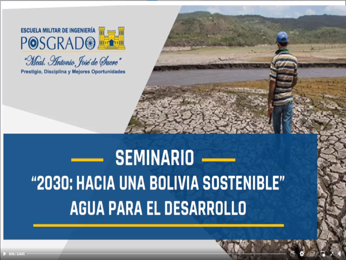 Seminario "2030: Hacia una Bolivia Sostenible - Agua para el Desarrollo"