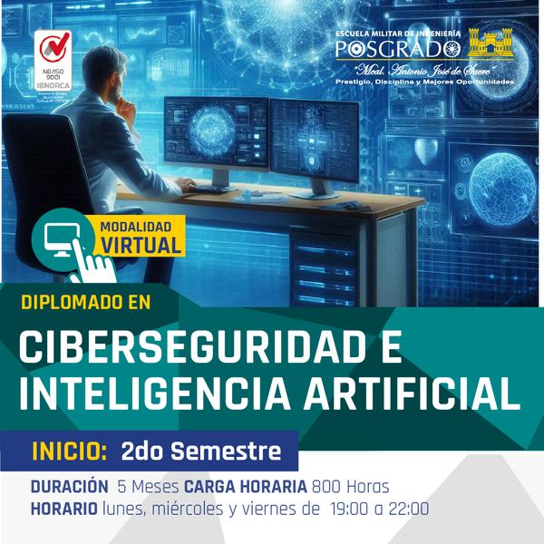 Diplomado en Ciberseguridad e Inteligencia Artificial (DCIA-1)