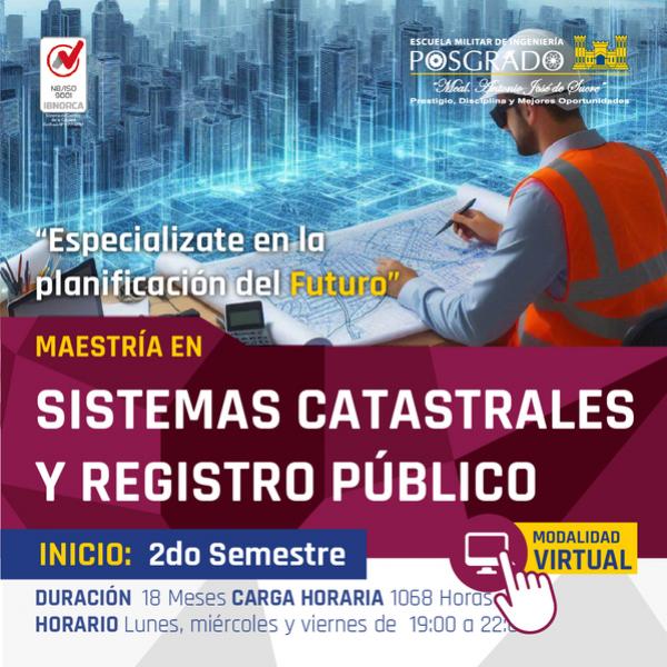 Maestría en Sistemas Catastrales y Registro Público (MSCRP-1)